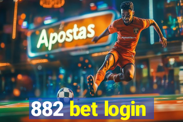 882 bet login